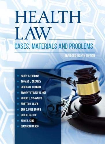 Stock image for Health Law: Cases, Materials and Problems, Abridged (American Casebook Series) for sale by BooksRun