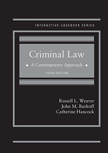 Imagen de archivo de Criminal Law: A Contemporary Approach (Interactive Casebook Series) a la venta por HPB-Red