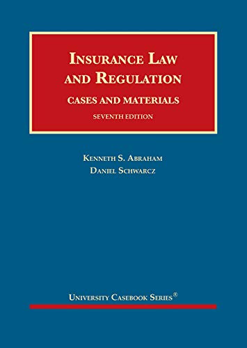 Stock image for Insurance Law and Regulation, Cases and Materials (University Casebook Series) for sale by BooksRun