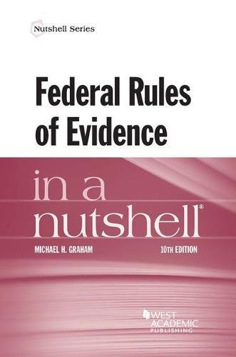 Beispielbild fr Federal Rules of Evidence in a Nutshell zum Verkauf von Better World Books