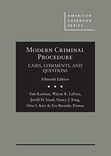 Beispielbild fr Modern Criminal Procedure, Cases, Comments, & Questions (American Casebook Series) zum Verkauf von BooksRun