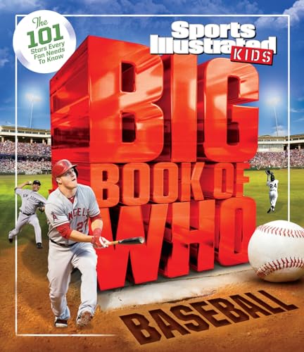 Stock image for Big Book of WHO Baseball (Sports Illustrated Kids Big Books) for sale by SecondSale