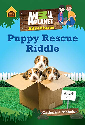Stock image for Puppy Rescue Riddle (Animal Planet Adventures Chapter Book #3) for sale by ThriftBooks-Dallas