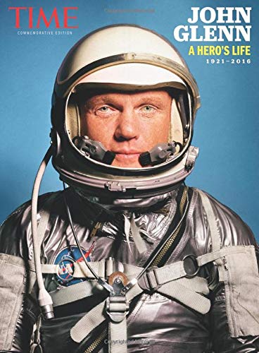 Stock image for TIME John Glenn: A Hero's Life for sale by Wonder Book