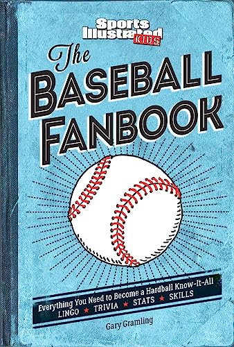 Beispielbild fr The Baseball Fanbook: Everything You Need to Know to Become a Hardball Know-It-All (A Sports Illustrated Kids Book) zum Verkauf von SecondSale