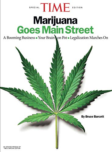 Stock image for TIME Marijuana Goes Main Street: A Booming Business - Your Brain on Pot - Legalization Marches On for sale by BookEnds Bookstore & Curiosities