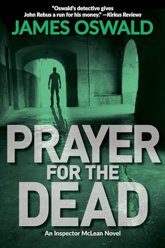 Beispielbild fr Prayer for the Dead: An Inspector McLean Mystery zum Verkauf von Gulf Coast Books