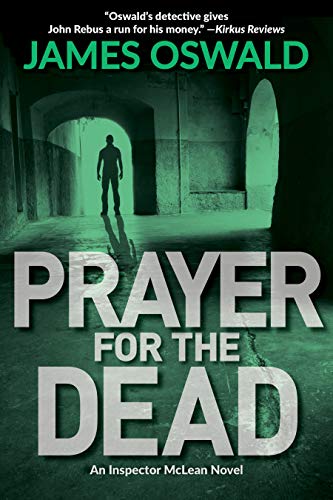 Stock image for Prayer for the Dead : An Inspector Mclean Mystery for sale by Better World Books