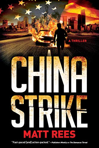 Stock image for China Strike: An ICE Thriller for sale by Books-FYI, Inc.
