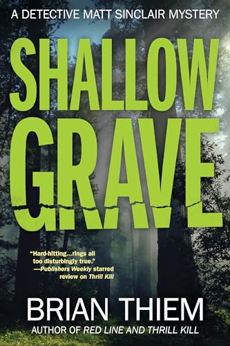 Imagen de archivo de Shallow Grave: A Matt Sinclair Mystery a la venta por Wonder Book