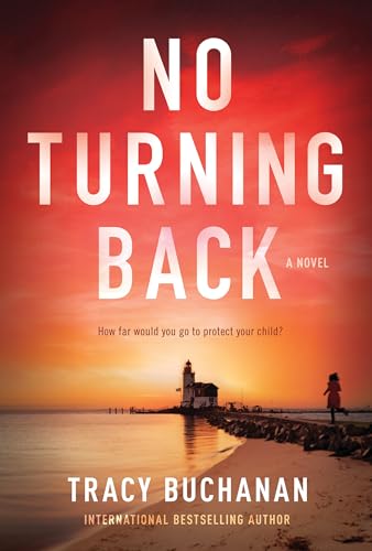 Stock image for No Turning Back : A Novel for sale by Better World Books