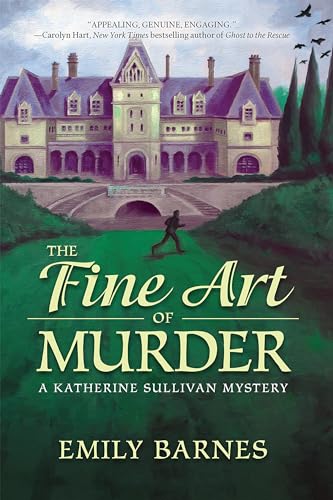 Beispielbild fr The Fine Art of Murder: A Katherine Sullivan Mystery zum Verkauf von Wonder Book