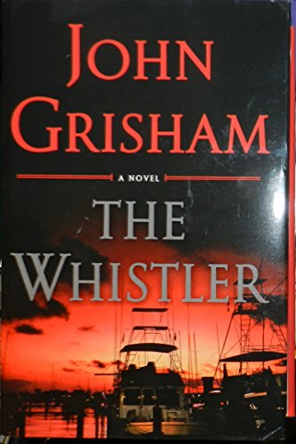 Stock image for The Whistler John Grisham Large Print Hardbound for sale by ZBK Books