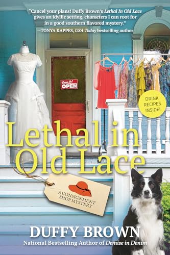 Beispielbild fr Lethal in Old Lace : A Consignment Shop Mystery zum Verkauf von Better World Books