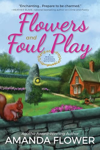 Beispielbild fr Flowers and Foul Play: A Magic Garden Mystery zum Verkauf von BooksRun