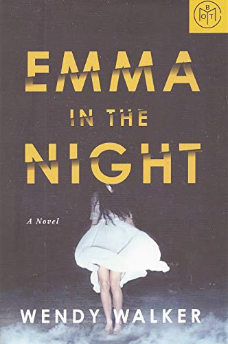 Stock image for Emma In The Night - Book Club Edition for sale by Better World Books