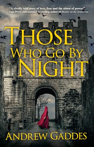 9781683318408: Those Who Go By Night: A Novel