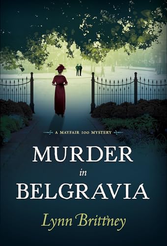 Stock image for Murder in Belgravia: A Mayfair 100 Mystery for sale by Gulf Coast Books