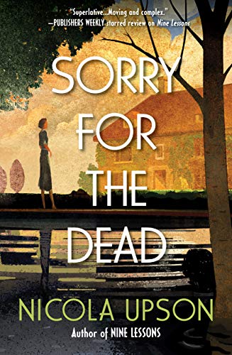 Imagen de archivo de Sorry for the Dead : A Josephine Tey Mystery a la venta por Better World Books
