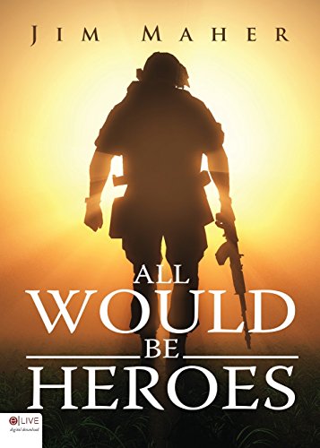 Stock image for All Would Be Heroes: Includes Elive Audio Download for sale by Hippo Books