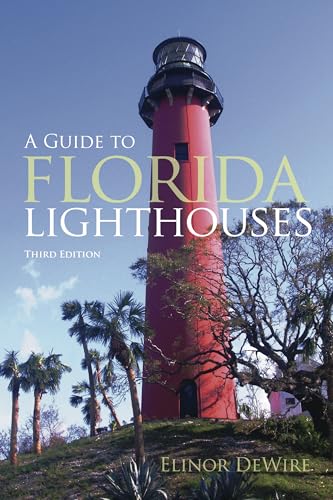 9781683340201: Guide to Florida Lighthouses