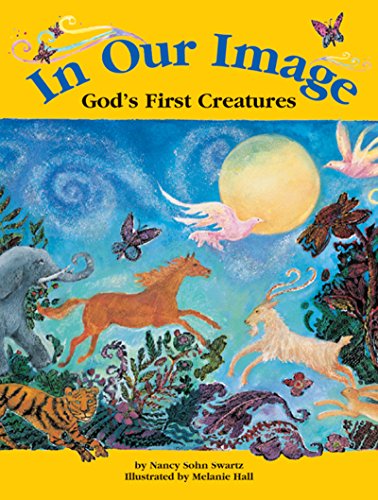 9781683361275: In Our Image: God's First Creatures