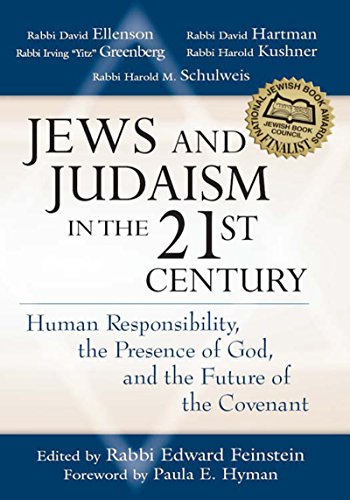 9781683361572: Jews and Judaism in 21st Century: Human Responsibility, the Presence of God and the Future of the Covenant