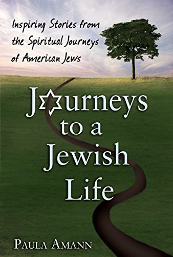 Imagen de archivo de Journeys to a Jewish Life: Inspiring Stories from the Spiritual Journeys of American Jews a la venta por ThriftBooks-Dallas