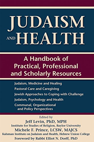 Imagen de archivo de Judaism and Health: A Handbook of Practical, Professional and Scholarly Resources a la venta por THE SAINT BOOKSTORE