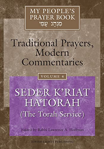 9781683362111: My People's Prayer Book Vol 4: Seder K'riat Hatorah (Shabbat Torah Service)