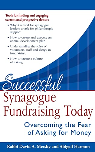 Beispielbild fr Successful Synagogue Fundraising Today: Overcoming the Fear of Asking for Money zum Verkauf von Lucky's Textbooks
