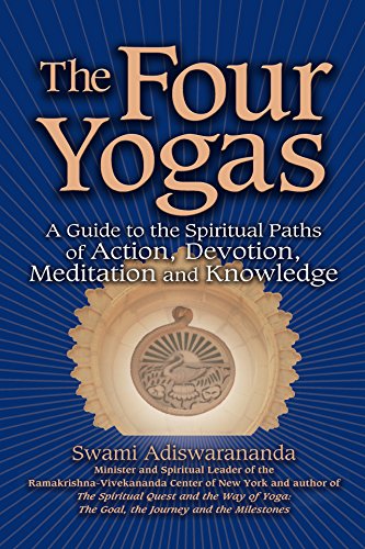 Imagen de archivo de The Four Yogas: A Guide to the Spiritual Paths of Action, Devotion, Meditation and Knowledge a la venta por Lucky's Textbooks