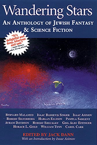 Stock image for Wandering Stars: An Anthology of Jewish Fantasy & Science Fiction for sale by Ed's Editions LLC, ABAA
