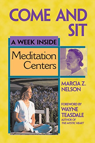 Stock image for Come and Sit: A Week Inside Meditation Centers for sale by Revaluation Books