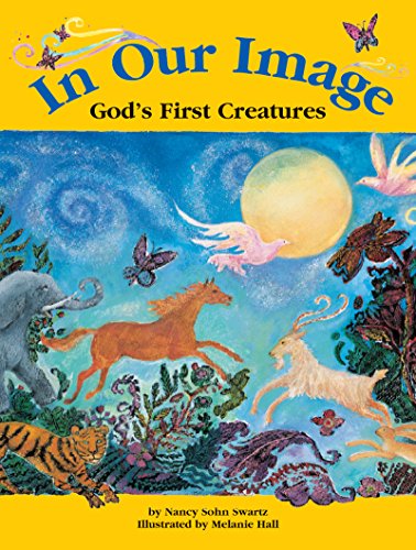 Imagen de archivo de In Our Image: God's First Creatures a la venta por Books From California