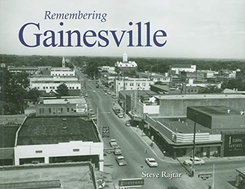 Stock image for Remembering Gainesville for sale by THE SAINT BOOKSTORE
