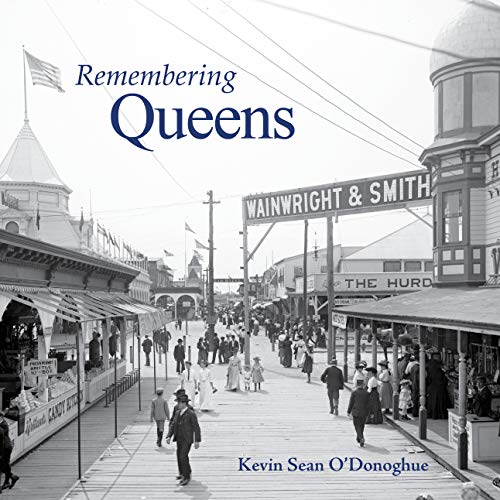 Beispielbild fr Remembering Queens zum Verkauf von Brook Bookstore