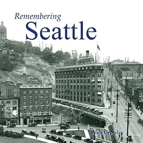 9781683368830: Remembering Seattle