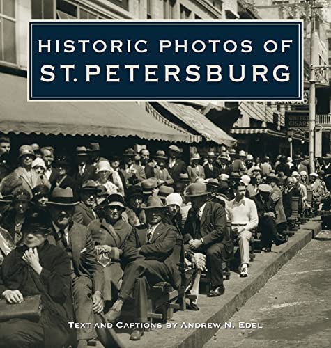 9781683369998: Historic Photos of St. Petersburg