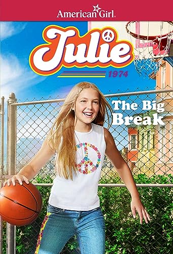 9781683371328: Julie: The Big Break (American Girl(r) Historical Characters)