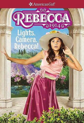 Stock image for Rebecca: Lights, Camera, Rebecca! (American Girl® Historical Characters) for sale by ZBK Books
