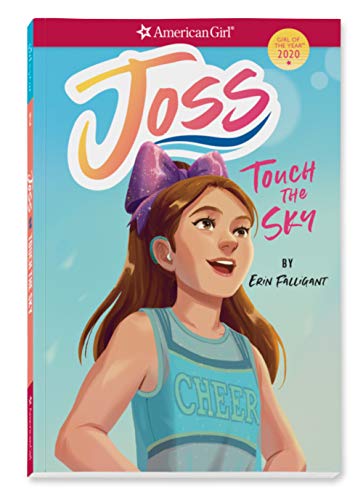 Stock image for Joss Touch the Sky Girl of the for sale by SecondSale
