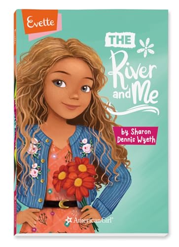 9781683371854: Evette: The River and Me (American Girl(r) Contemporary Characters)