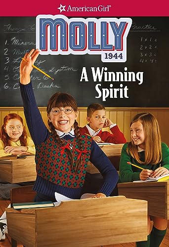 Stock image for Molly: A Winning Spirit (American Girl Historical Characters) for sale by Gulf Coast Books