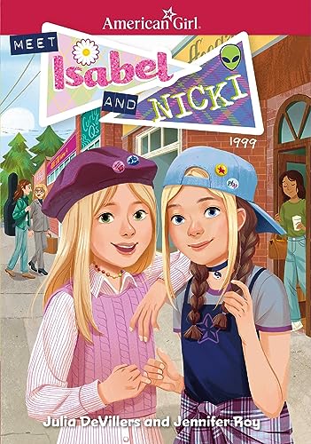 Stock image for Meet Isabel and Nicki (American Girl® Historical Characters) for sale by HPB-Diamond