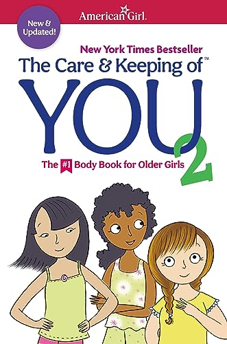 Stock image for The Care and Keeping of You 2: The Body Book for Older Girls for sale by Magers and Quinn Booksellers