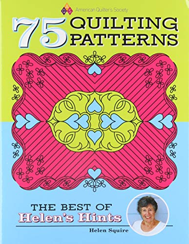 Beispielbild fr 75 Quilting Patterns - The Best of Helen's Hints zum Verkauf von Wonder Book