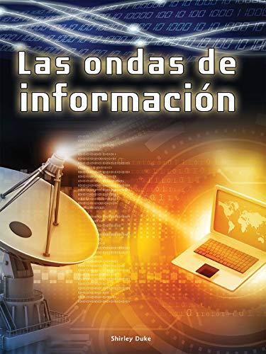 Stock image for Las Ondas de Informaci?n: Information Waves for sale by ThriftBooks-Atlanta
