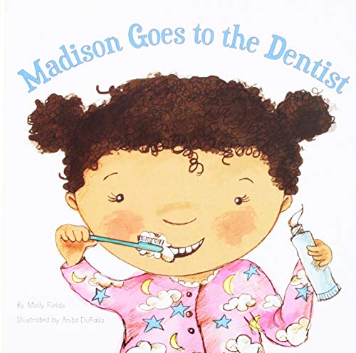 Beispielbild fr Madison Goes to the Dentist zum Verkauf von Better World Books