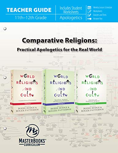 Beispielbild fr Comparative Religions: Practical Apologetics for the Real World (Teacher Guide) (World Religions and Cults) zum Verkauf von BooksRun